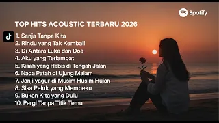 full album akustik 2026 cinta yang kandas kumpulan lagu galau paling menyayat hati