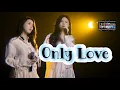 Download Lagu Only Love Cover by Yao Si Ting \u0026 Lu Phan