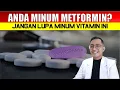 Banyak yang Belum Tahu. Inilah Vitamin Wajib Jika Anda Minum Metformin. Awas Neuropati