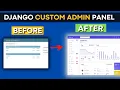 Django Full Admin Panel Customization Django admin panel tutorial