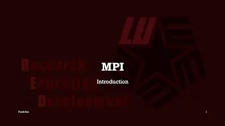 9 RED HPC Tutorial MPI Introduction