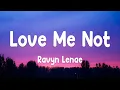 Download Lagu Ravyn Lenae - Love Me Not (Lyrics)