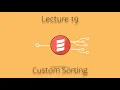CSE 116 Lecture 19 Custom Sorting with First-Class Functions