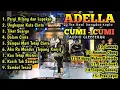 Download Lagu full allbum adella dangdut koplo cumi cumi audio soud 2020
