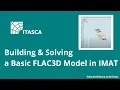 Building and Solving a Basic FLAC3D Model