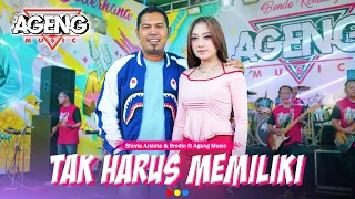 tak harus memiliki shinta arsinta u0026 brodin ft ageng music official live music 