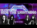 Lagu Beyond the Riffs: The Making of Metallica’s Ride the Lightning