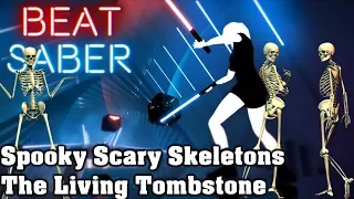 Download Beat Saber - Spooky Scary Skeletons - The Living Tombstone (custom song) | FC MP3