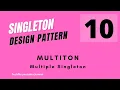 Singleton Design Pattern 10 - What is Multiton