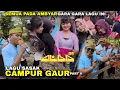Lagu LAGU SASAK CAMPUR GAUR PART II VERSI ALBA 05 BIKIN AMBYAR SEKAMPUNG - GAZALI ALBA 05 TERBARU 2025