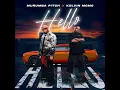 Download Lagu Murumba Pitch \u0026 Kelvin Momo – Hello (Official Audio)