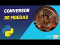 Conversor de Moedas Projeto em Python