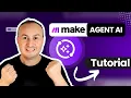 How to Create an AI Agent on Make com Full Tutorial - My Own Automated Smart Assistant