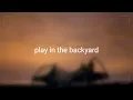 Hot Mulligan - BCKYRD (Lyrics)