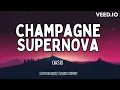 Champagne Supernova - Lyric video - Oasis
