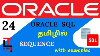 SEQUENCE with examples Oracle SQL tutorial in TAMIL learncodetodaytamil