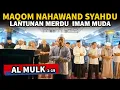 SUARANYA MERDU !, MAQOM NAHAWAND BIKIN MELELEH 😭😭 | Al Mulk 1 - 19 | ustadz Shidqi Abu Usama