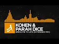 Download Lagu [Bass House] - Kohen \u0026 Parah Dice - Bring Me To Life (Extended Mix)