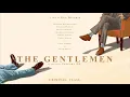 The Gentlemen (2019) - Cumberland Gap (Movie Cut)