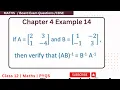 If A 2 3 1 -4 and B 1 -2 -1 3 then verify that AB -1 B-1A-1 Example 14 Class 12 Ch 4