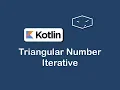 triangular number iterative in kotlin