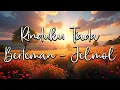 Download Lagu Rinduku Tiada Berteman - Jelmol (Lirik Video)