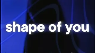 Ed Sheeran Shape Of You Slowed Reverb 