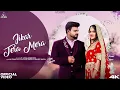 Lagu Jikar Tera Mera (Official Video) Ajay Jangra | Mohini Patel | Kamal Kaur | New Haryanvi Song 2025
