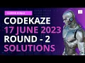 CodeKaze 17 June 2023 Solutions CodeKaze Exam Answers CodeKaze Round 2 Coding Ninjas Codes