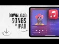 Download Lagu How to Download Music in Apple iPad (tutorial)
