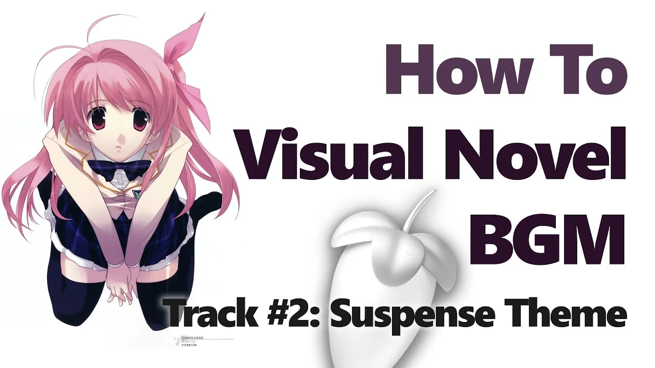 How To Visual Novel BGM #2: Suspense Theme [FL Studio 20 Tutorial]
