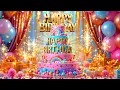 Lagu Happy Birthday Song 💖 Beautiful Birthday Video