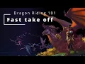 TAKE OFF LIKE AN ACE Dragon Riding Guide - Dragonflight Beta
