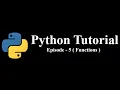Python Basic Tutorial - Episode 5 Functions Variable Scoping and Lambda
