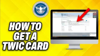 How To Get A TWIC Card 2025
