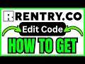 How To GET A Rentry Edit Code QUICK EASY 2026