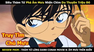 review phim si u th m t ph m m u nh n ch m du thuy n tri u conan m m u tr n bi n