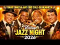 Lagu Timeless Old Jazz Memories – Best of Frank Sinatra, Nat King Cole, Ella Fitzgerald, Dean Martin