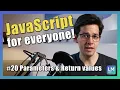 Handling function parameters and return values JavaScript introduction for beginners 2021