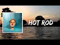 Download Lagu Dayglow - Hot Rod (Lyrics)