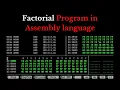 8086 Program to find FACTORIAL of a number Assembly Language Program Factorial ALP Program