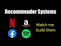 How to build a recommender system from scratch