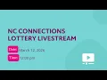 NC Connections Board of Directors Lottery - March 12 2026