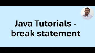 Java Tutorial 18 - Branching or Jumping Statement