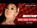 Download Lagu GARA GARA RAYUAN - YULIANA ZN