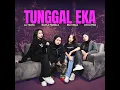 Tunggal Eka (feat. Nayla Fardila, Ria Viola & Ayu Citra) - La Tasya