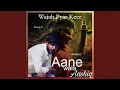 Download Lagu AANE WALA AASHIQ - WPK03