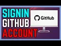 How To Sign In Github Account 2024 - Full Guide