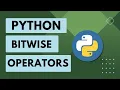 10 Python Basics Bitwise Operators