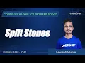 SPLST Split Stones Coding with Logic CP Problems Solved Cakewalk